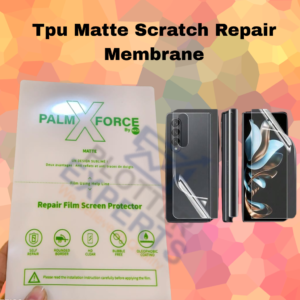 tpu matte scratch repair membrane