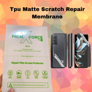 tpu matte scratch repair membrane