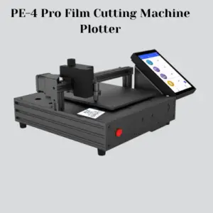 PE-4 Pro Film Cutting Machine Plotter